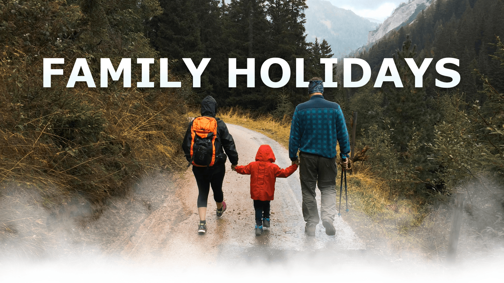 Family Holidays